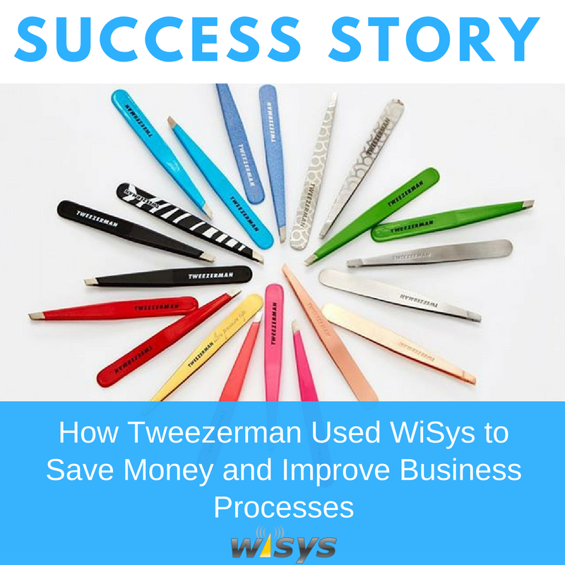 How Tweezerman Used WiSys to Save Money and Improve Business Processes