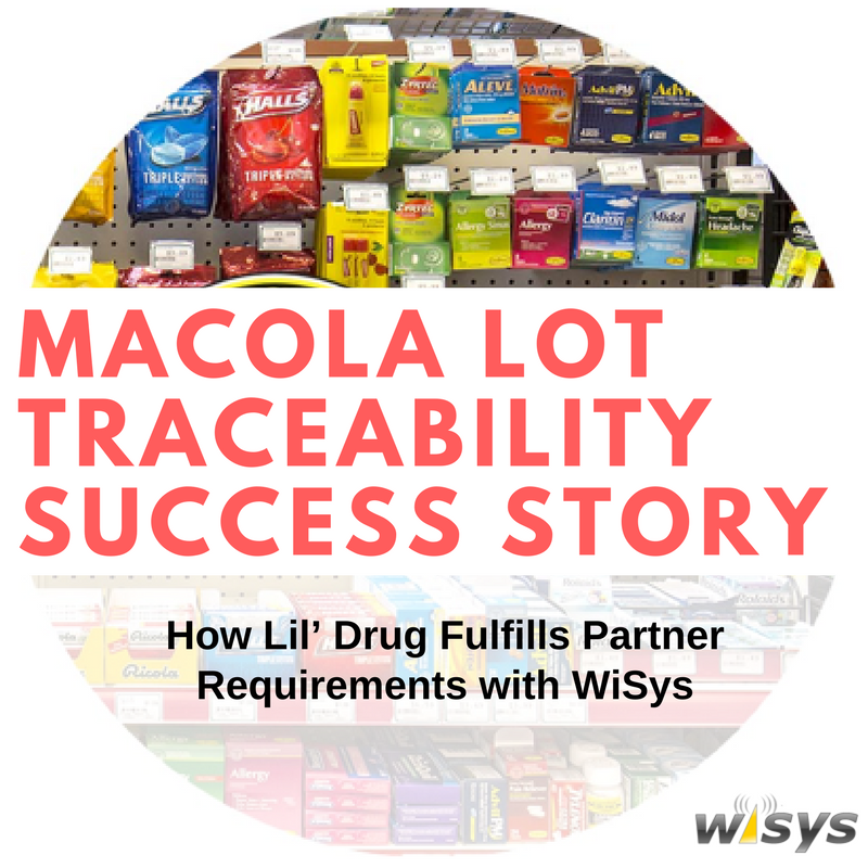 How Lil’ Drug Store Products Fulfills Partner Traceability Requirements with WiSys